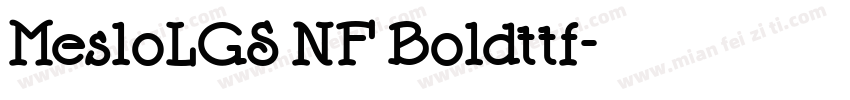 MesloLGS NF Boldttf字体转换
